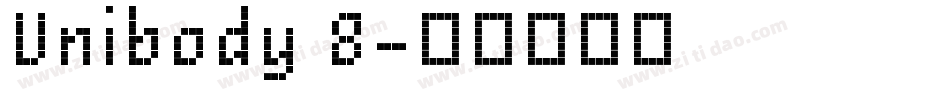 Unibody 8字体转换